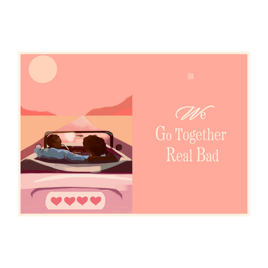 We Go Together Digital Greeting Card